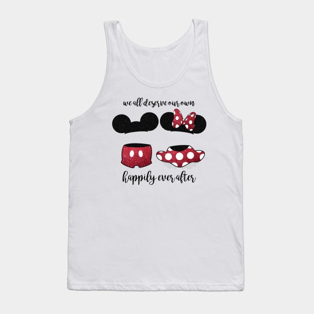 Happily Ever After Tank Top by kimhutton